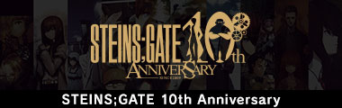 STEINS;GATE 10th Anniversary